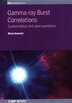 Gamma Ray Burst Correlations by Maria Dainotti, Hardcover | Indigo Chapters