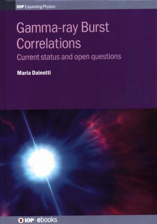 Gamma Ray Burst Correlations by Maria Dainotti, Hardcover | Indigo Chapters