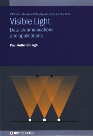 Visible Light Communications by Paul Anthony Haigh, Hardcover | Indigo Chapters