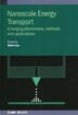 Nanoscale Energy Transport by Bolin Liao, Hardcover | Indigo Chapters