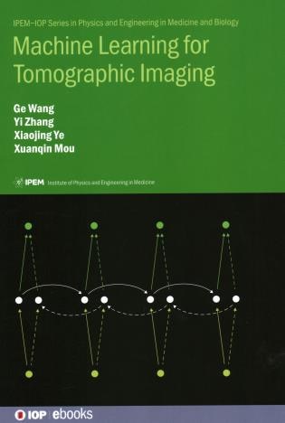 Machine Learning For Tomographic Imaging by Ge Wang, Hardcover | Indigo Chapters