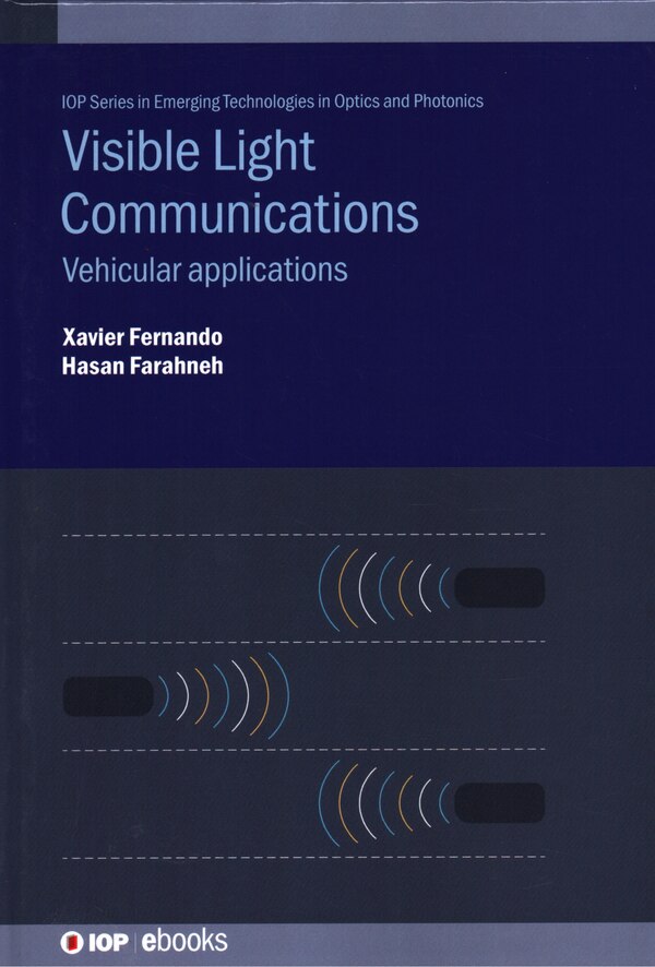 Visible Light Communications by Xavier Fernando, Hardcover | Indigo Chapters