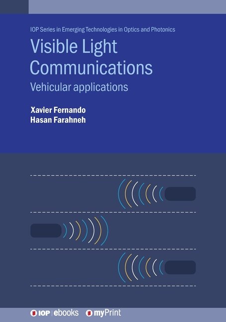 Visible Light Communications by Xavier Fernando, Paperback | Indigo Chapters