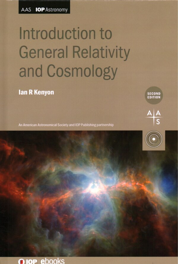 Introduction to General Relativity and Cosmology by Ian R Kenyon, Hardcover | Indigo Chapters