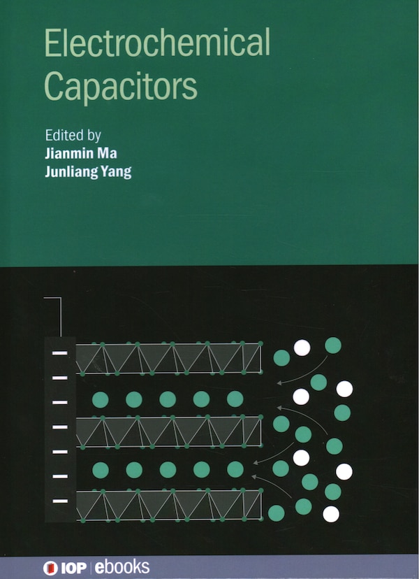 Electrochemical Capacitors by Jianmin Ma, Hardcover | Indigo Chapters