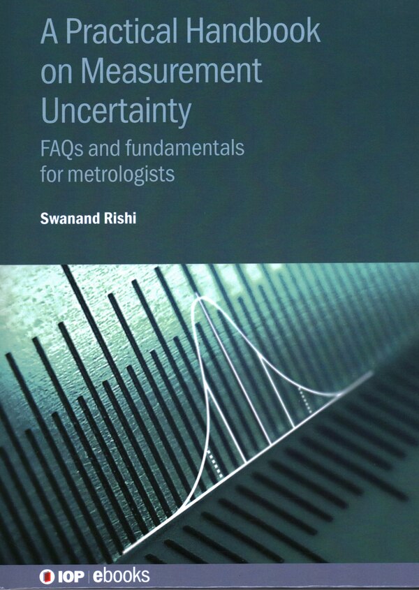 Practical Handbook on Measurement Uncertainty by Swanand Rishi, Hardcover | Indigo Chapters