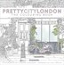Prettycitylondon: The Colouring Book by Siobhan Ferguson, Paperback | Indigo Chapters