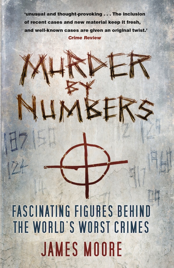 Murder by Numbers by James Moore, Paperback | Indigo Chapters