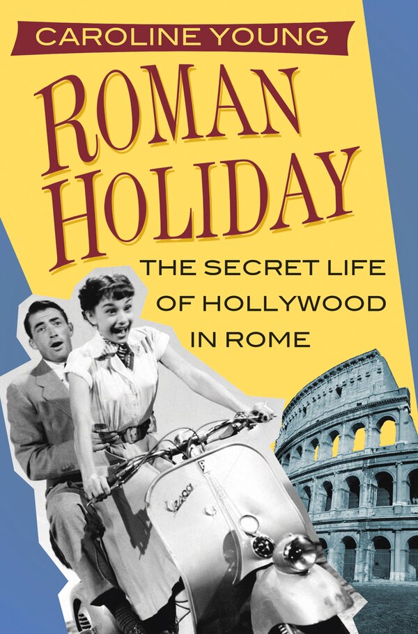 Roman Holiday by Caroline Young, Paperback | Indigo Chapters