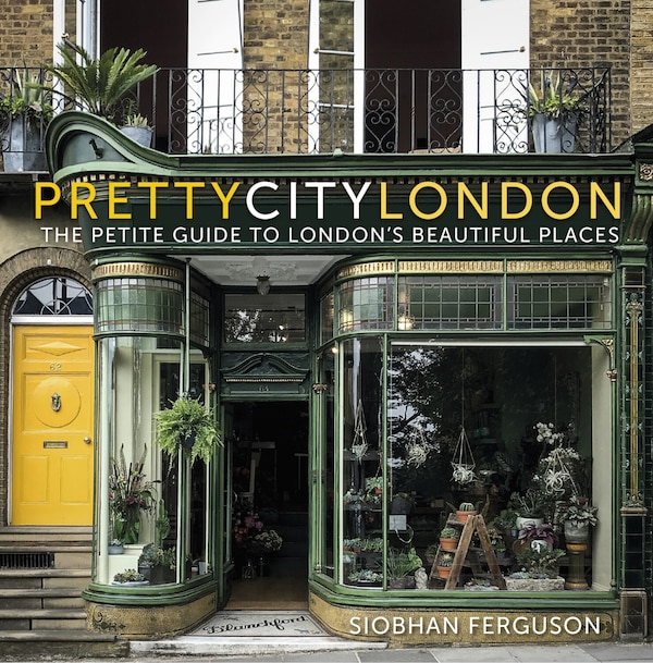 prettycitylondon by Siobhan Ferguson, Paperback | Indigo Chapters