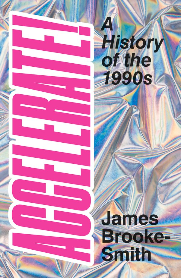 Accelerate by James Brooke-smith, Hardcover | Indigo Chapters