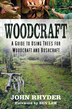 Woodcraft by John Rhyder, Paperback | Indigo Chapters