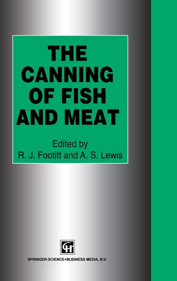 Canning of Fish & Meat by Footitt, Hardcover | Indigo Chapters