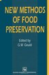 New Methods Food Preservation by G W Gould, Paperback | Indigo Chapters