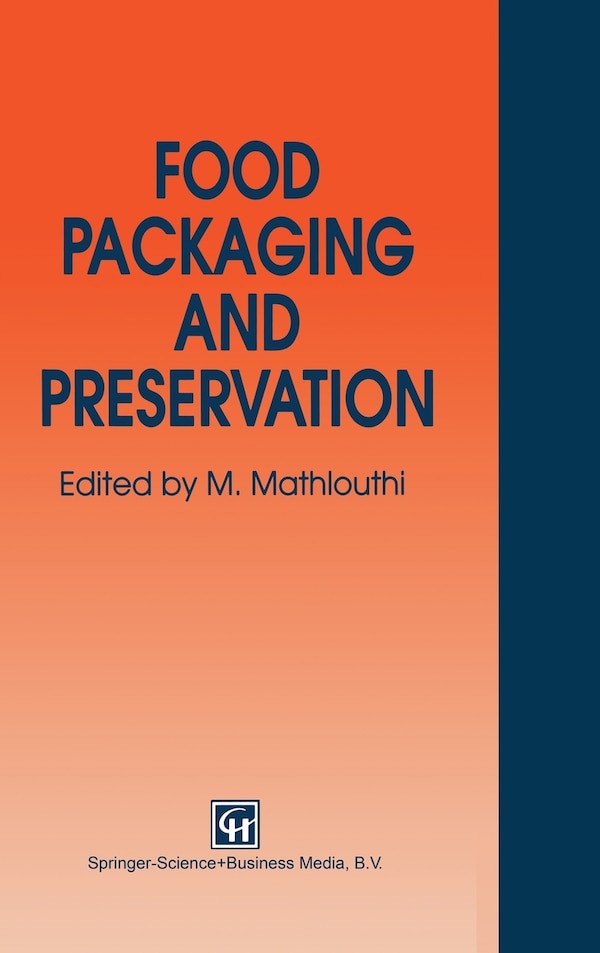 Food Packaging & Preservation by M Mathlouthi, Hardcover | Indigo Chapters