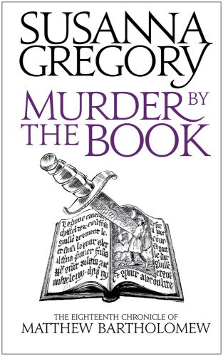 Murder By The Book by Susanna Gregory, Paperback | Indigo Chapters