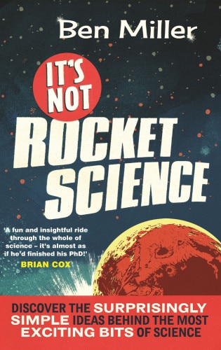 It's Not Rocket Science by Ben Miller, Paperback | Indigo Chapters