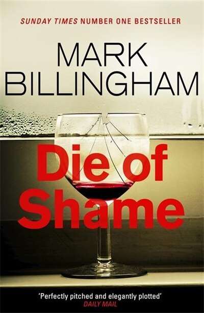 Die Of Shame by Mark Billingham, Paperback | Indigo Chapters