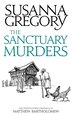 The Sanctuary Murders by Susanna Gregory, Paperback | Indigo Chapters