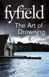 The Art Of Drowning by Frances Fyfield, Paperback | Indigo Chapters