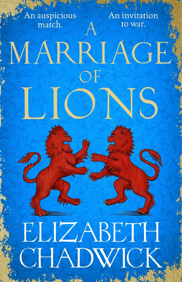 A Marriage Of Lions by Elizabeth Chadwick, Paperback | Indigo Chapters