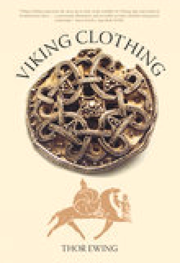 Viking Clothing by Thor Ewing, Paperback | Indigo Chapters