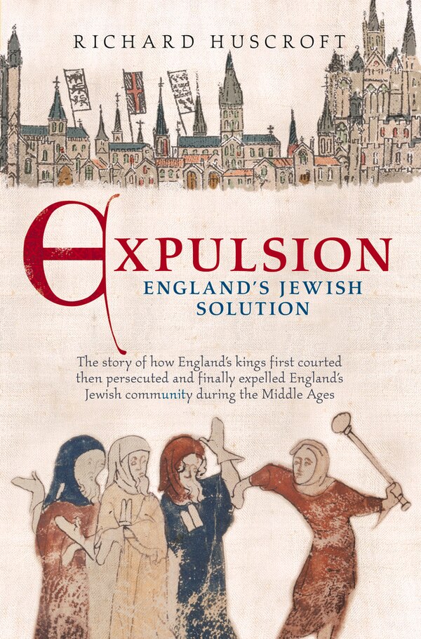 Expulsion by Richard Huscroft, Paperback | Indigo Chapters