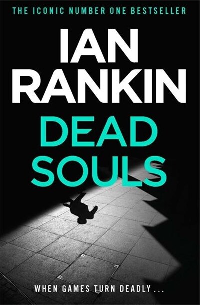 Dead Souls by IAN RANKIN, Paperback | Indigo Chapters