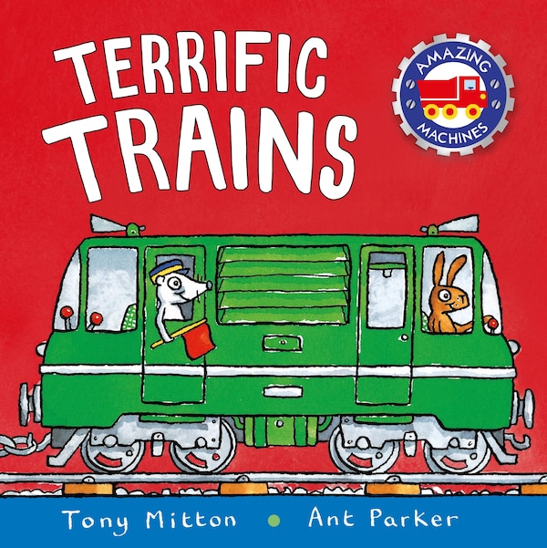 Terrific Trains by Tony Mitton, Paperback | Indigo Chapters