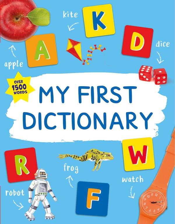 My First Dictionary by Angela Crawley, Paperback | Indigo Chapters