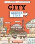 A City Across Time by Peter Kent, Paper over Board | Indigo Chapters
