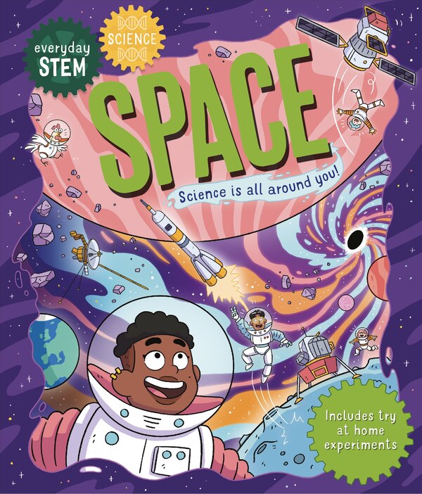 Everyday STEM Science—Space by Izzie Clarke, Paperback | Indigo Chapters