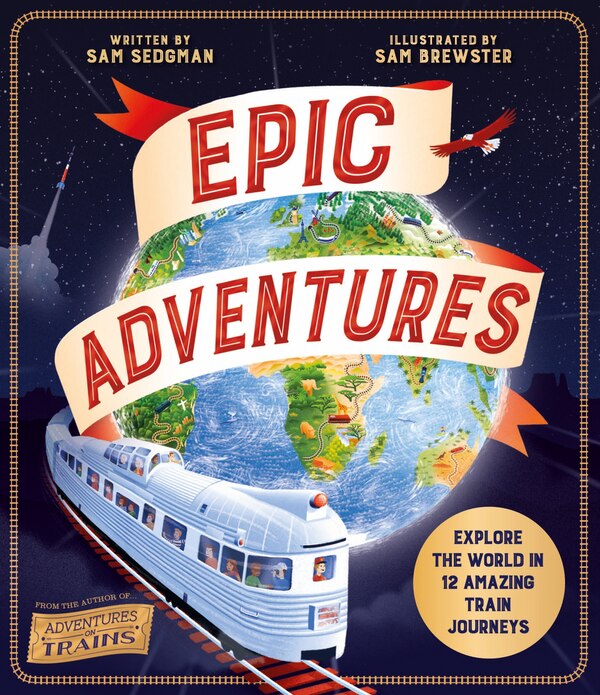 Epic Adventures by Sam Sedgman, Paperback | Indigo Chapters