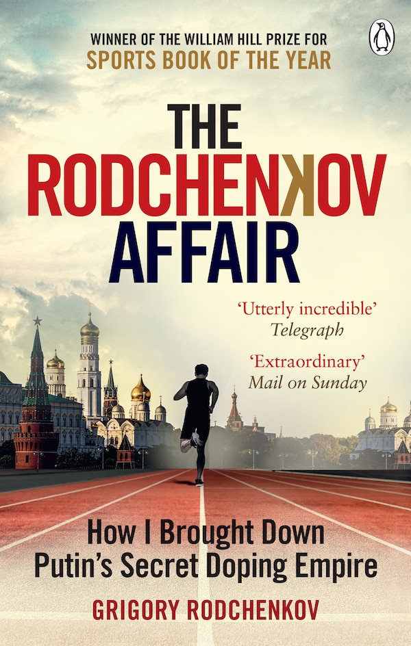 The Rodchenkov Affair by Grigory Rodchenkov, Paperback | Indigo Chapters