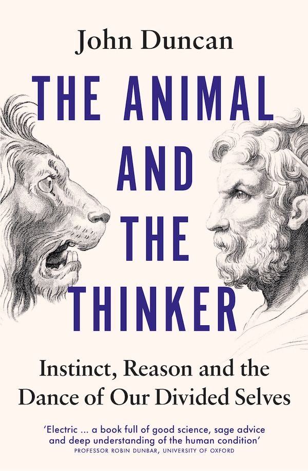 The Animal and the Thinker by John Duncan, Hardcover | Indigo Chapters