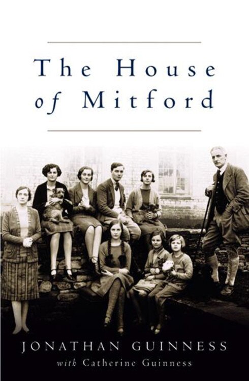 The House of Mitford by Jonathan Guinness, Paperback | Indigo Chapters