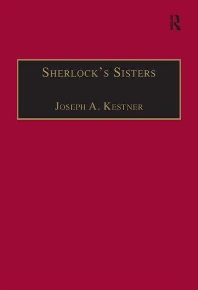 Sherlock's Sisters by Joseph A. Kestner, Hardcover | Indigo Chapters
