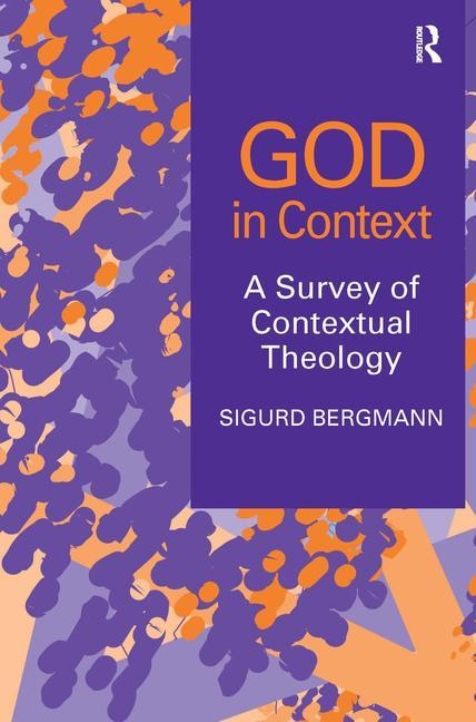 God In Context by Sigurd Bergmann, Hardcover | Indigo Chapters