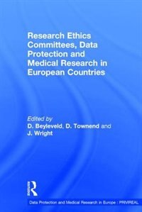 Research Ethics Committees Data Protection And Medical Research In European Countries by D Townend, Hardcover | Indigo Chapters
