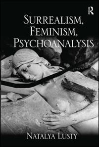 Surrealism Feminism Psychoanalysis by Natalya Lusty, Hardcover | Indigo Chapters