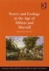 Poetry And Ecology In The Age Of Milton And Marvell by Diane Kelsey Mccolley, Hardcover | Indigo Chapters