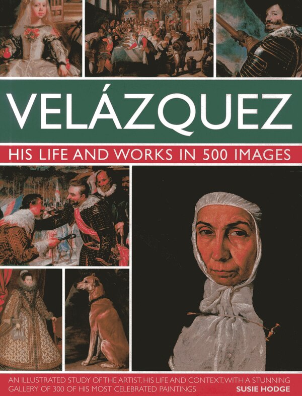 Velazquez by Susie Hodge, Hardcover | Indigo Chapters