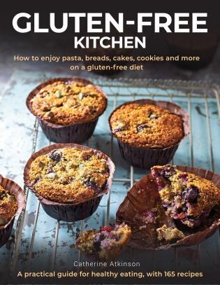 Gluten-Free Kitchen by Catherine Atkinson, Hardcover | Indigo Chapters