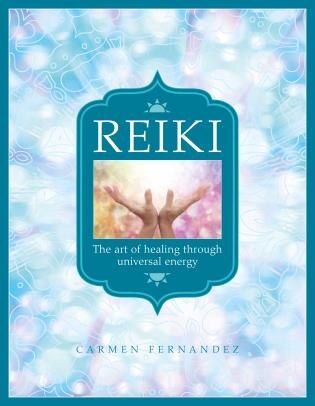 Reiki by Carmen Fernandez, Hardcover | Indigo Chapters