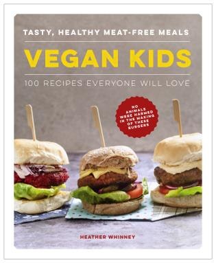 Vegan Kids by Heather Whinney, Hardcover | Indigo Chapters