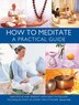How to Meditate: A Practical Guide by Doriel Hall, Hardcover | Indigo Chapters