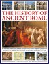 The History of Ancient Rome by Nigel Rodgers, Hardcover | Indigo Chapters