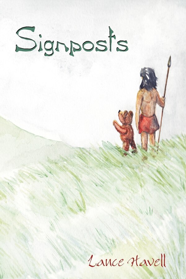 Signposts by Lance Havell, Paperback | Indigo Chapters