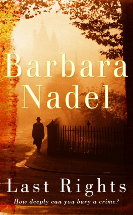 Last Rights (Francis Hancock Mystery 1) by Barbara Nadel, Mass Market Paperback | Indigo Chapters