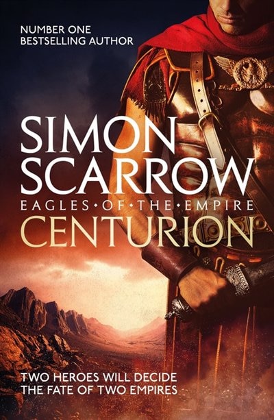 Centurion by Simon Scarrow, Paperback | Indigo Chapters